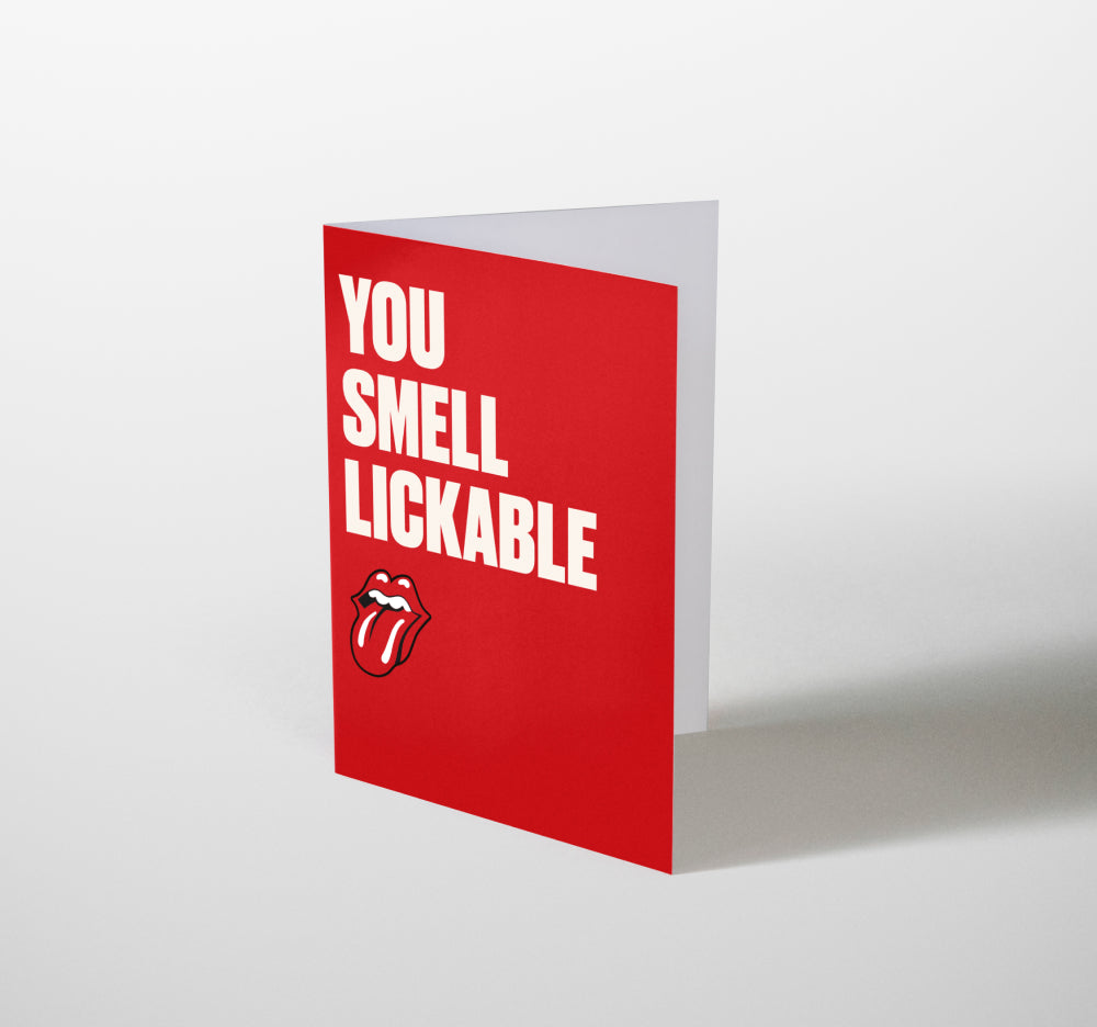 You Smell Lickable
